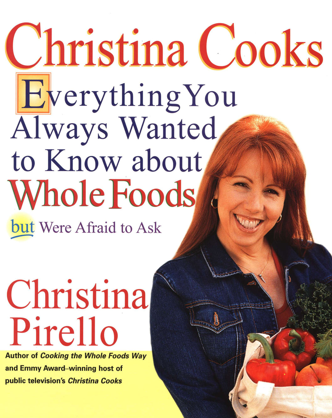 Everything Christina Cooks Book