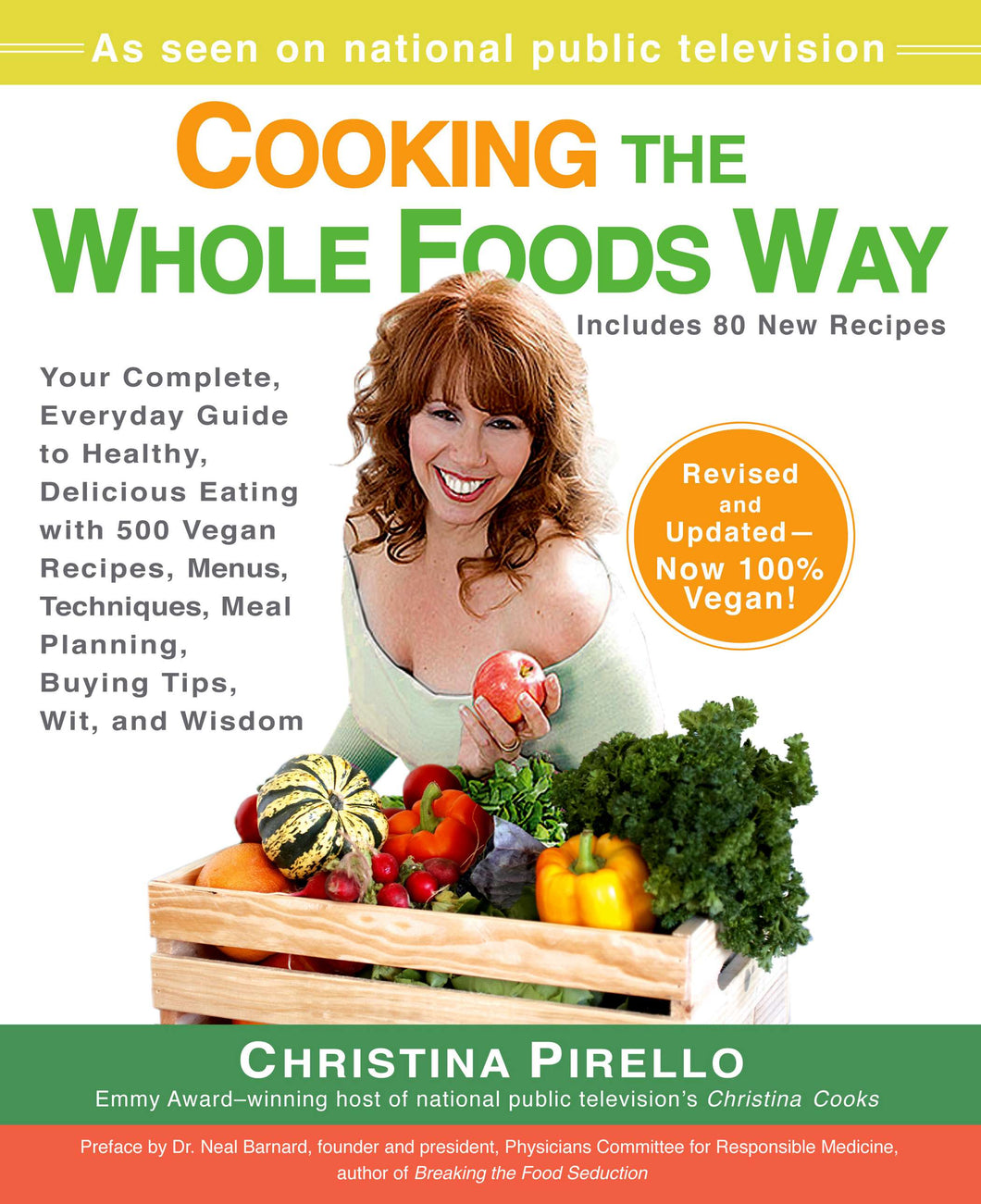10th Anniversary Edition - Cooking the Whole Foods Way